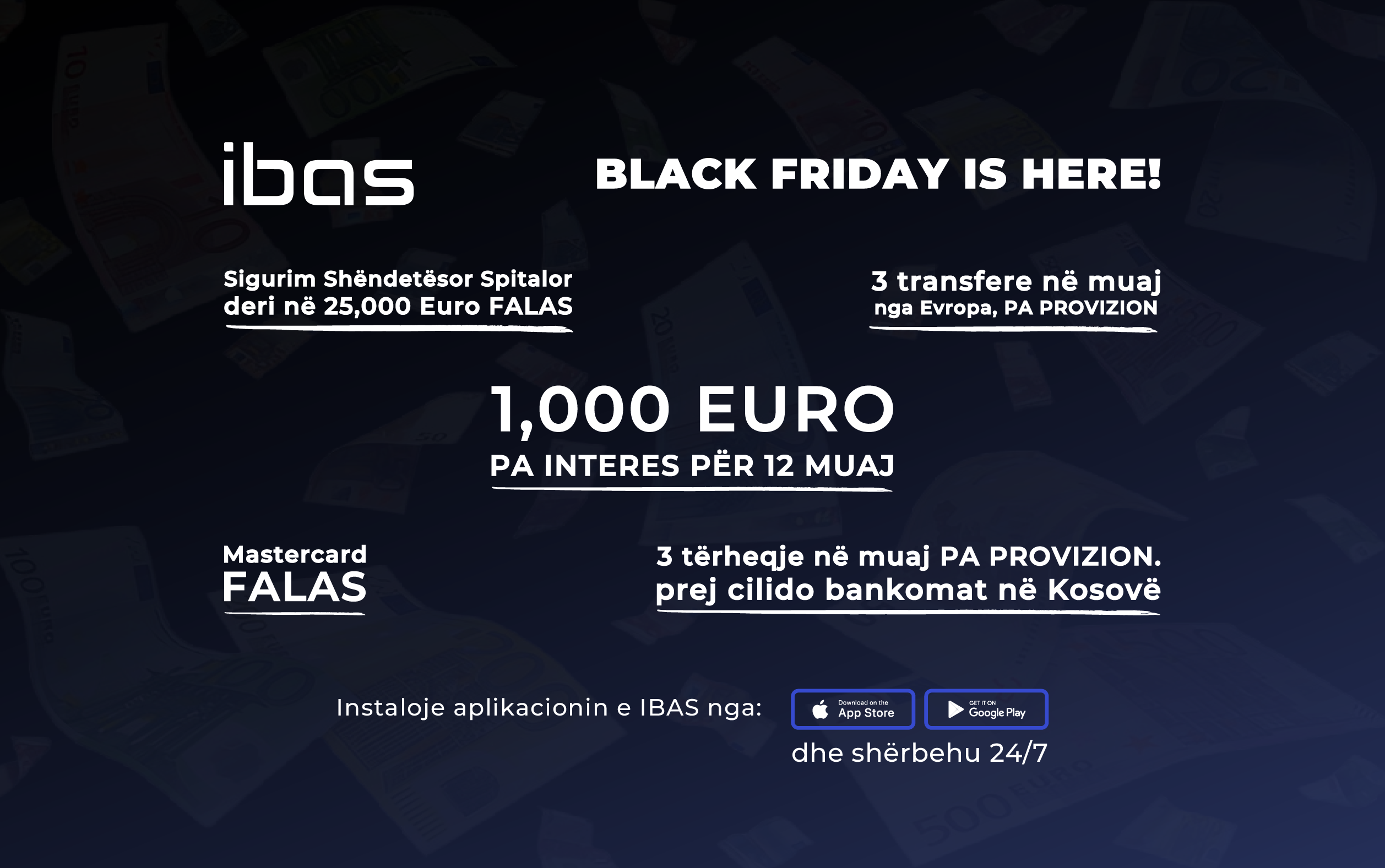 ECHTER BLACK FRIDAY. 1.000 EURO – ZINSFREI FÜR 12 MONATE. ÜBERWEISUNGEN AUS EUROPA OHNE GEBÜHR. KOSTENLOSE KRANKENHAUS-KRANKENVERSICHERUNG