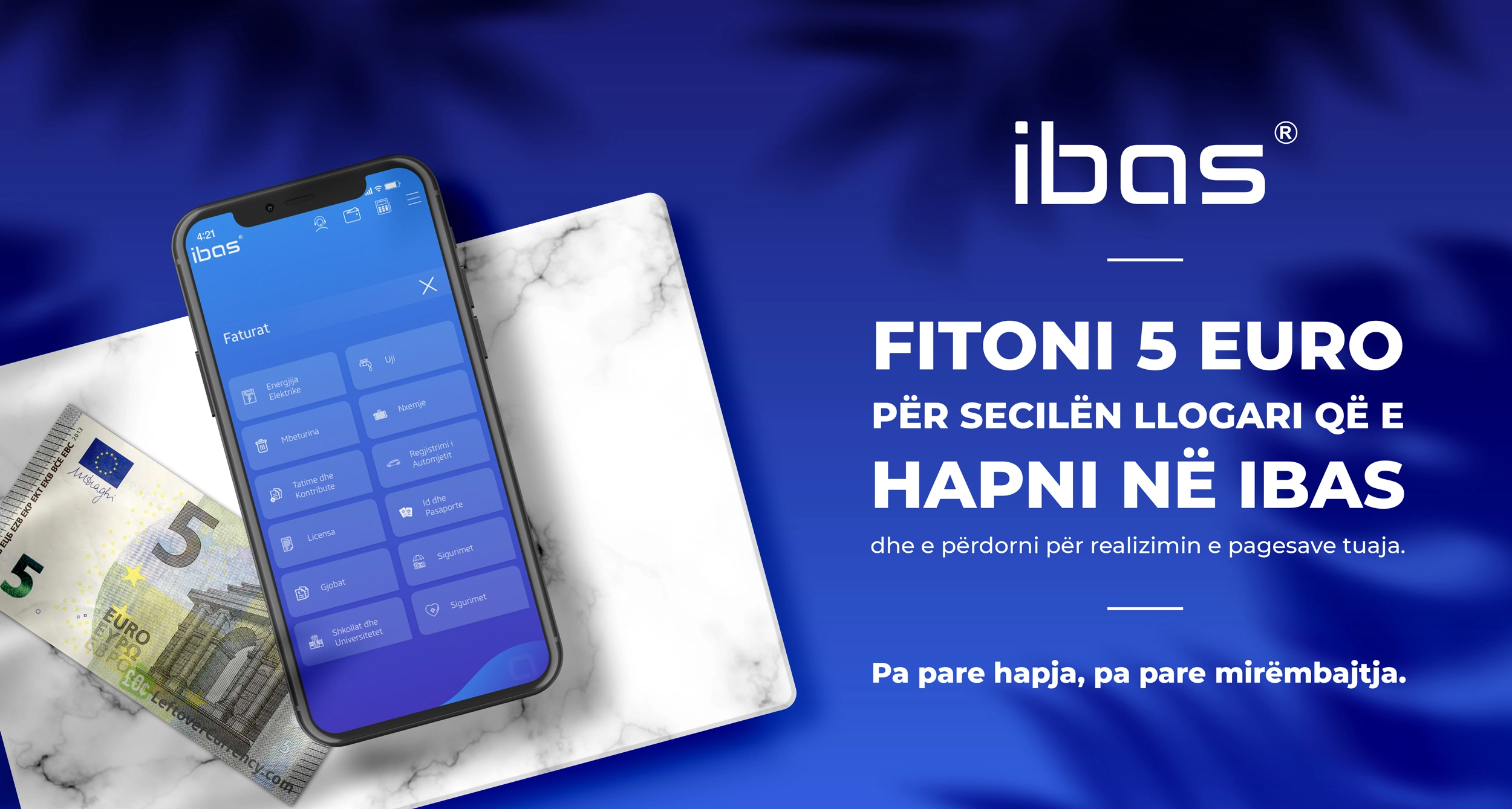 IBAS donates 5 euros for each account opened