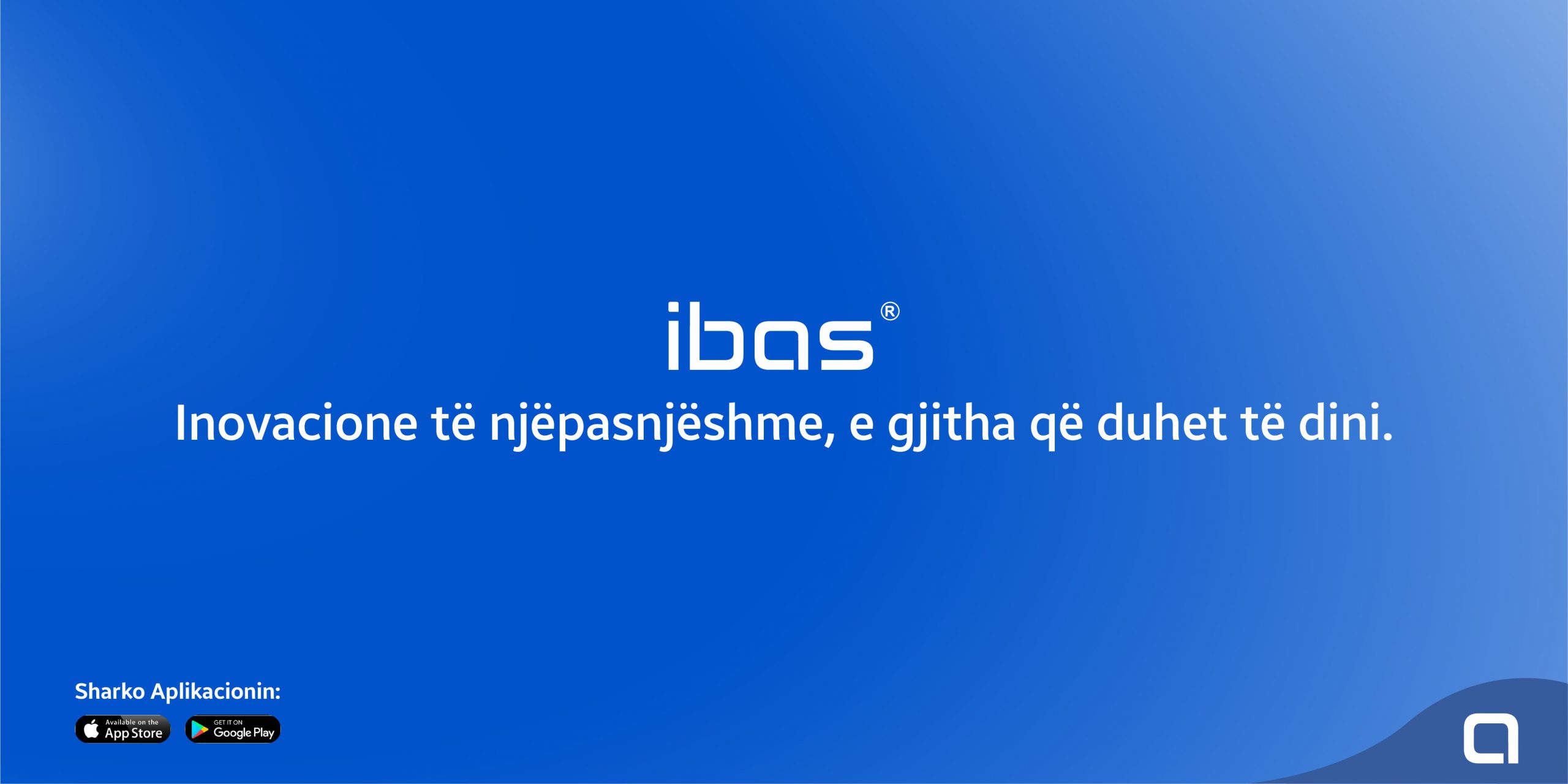 IBAS – Inovacione të njëpasnjëshme, e gjitha që duhet të dini